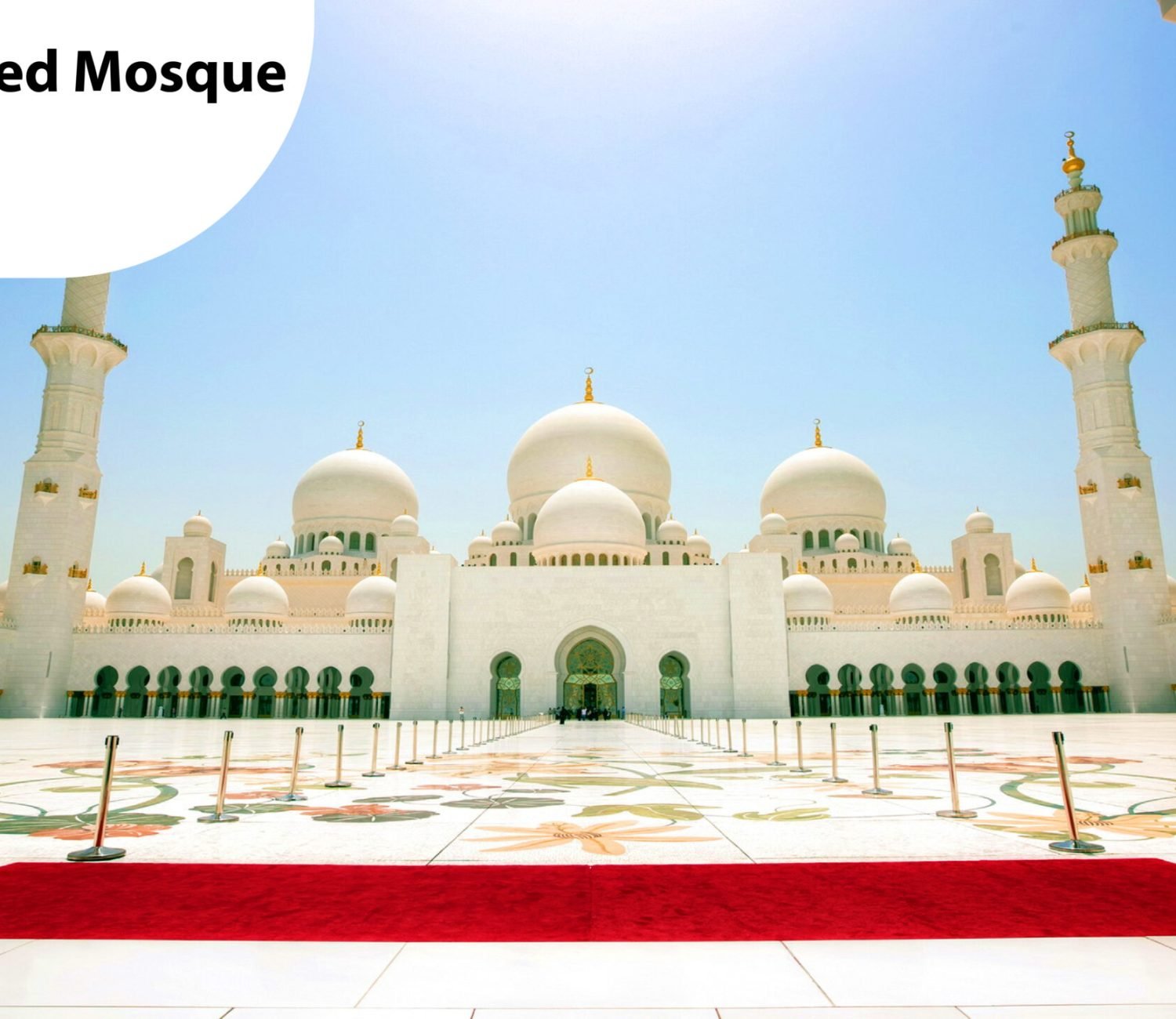Sheikh Zayed Mosque Abu Dhabi